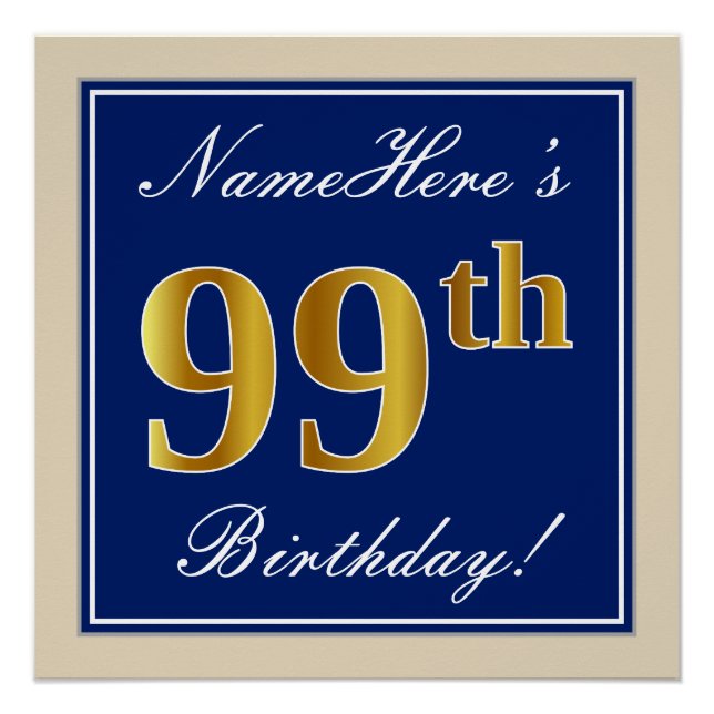 Elegant, Blue, Faux Gold 99th Birthday + Name Poster (Front)