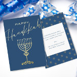 Elegant Blue Happy Hanukkah Menorah Gold Foil Holiday Card<br><div class="desc">A simple but elegant dark blue Hanukkah flat card with "Happy Hanukkah" in gold foil complementary typography, which feature both a classic, bold block style font and a fanciful handwritten display font sweeping across the card. An elegant gold menorah is displayed below. The reverse side has a message to use...</div>