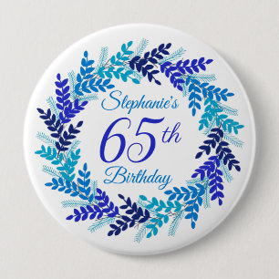 Elegant Blue Wreath 65th Birthday 4 Inch Round Button