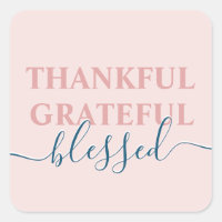 Elegant blush pink thankful grateful blessed