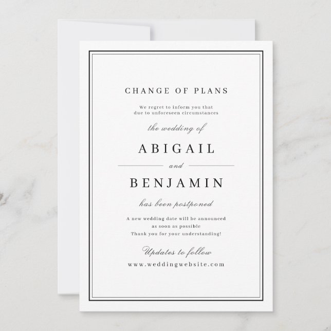 Elegant borders change of plans postponement invitation (Front)