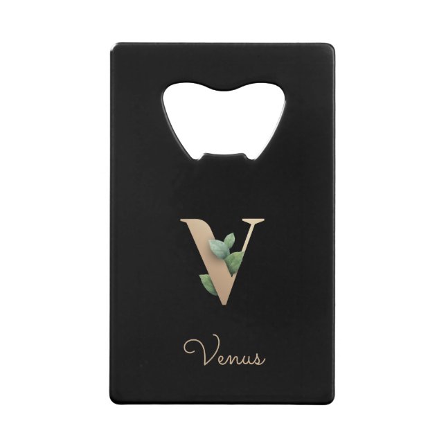 Elegant Botanical Monogram Gold Letter V  Credit Card Bottle Opener (Front)