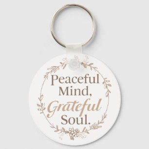 Elegant Botanical Wreath with Zen Quote Keychain