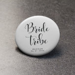 Elegant Bride tribe 1 Inch Round Button<br><div class="desc">Get some cool personizable bachelorette paty gifts while waiting for the big day.</div>