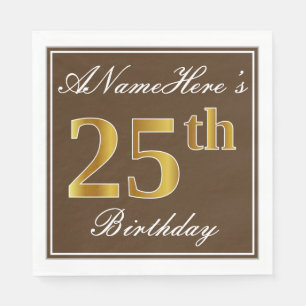 Elegant Brown, Faux Gold 25th Birthday + Name Napkin