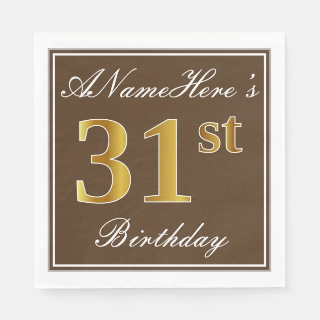 Elegant Brown, Faux Gold 31st Birthday + Name Napkin (Front)