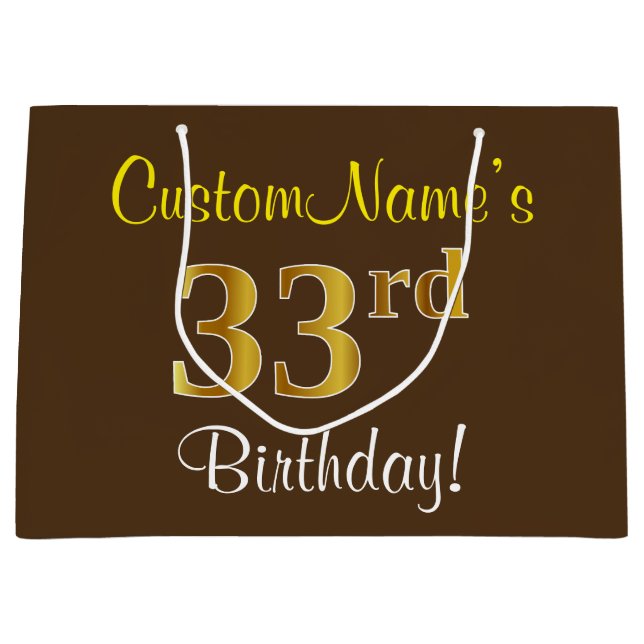 Elegant, Brown, Faux Gold 33rd Birthday + Name Large Gift Bag (Front)