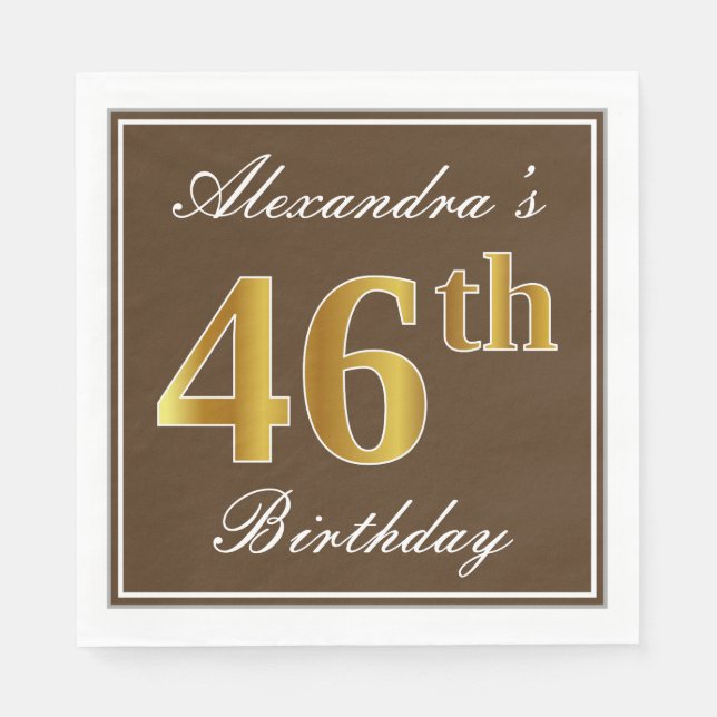 Elegant Brown, Faux Gold 46th Birthday + Name Napkin (Front)