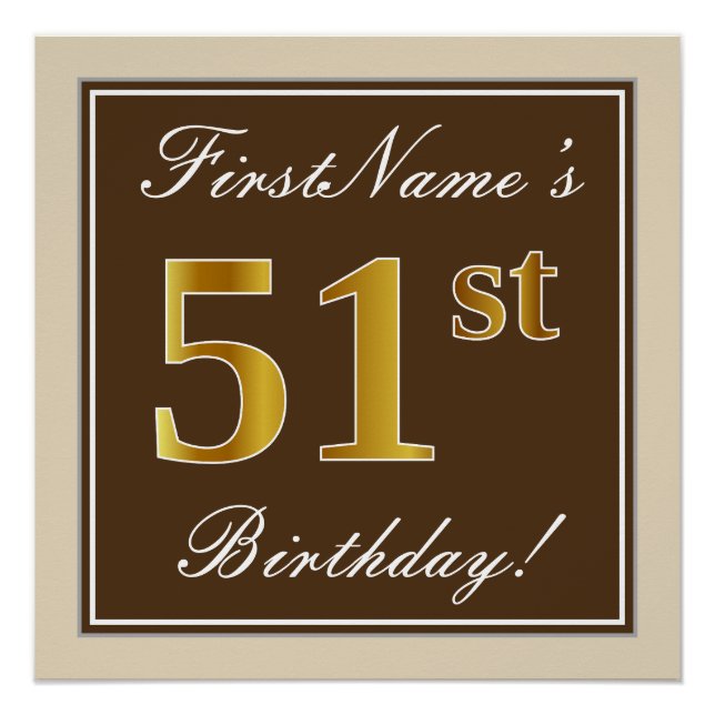 Elegant, Brown, Faux Gold 51st Birthday + Name Poster (Front)
