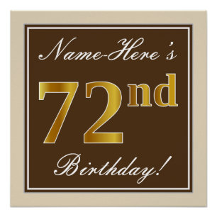 Elegant, Brown, Faux Gold 72nd Birthday + Name Poster