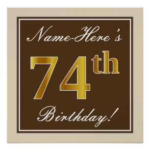 Elegant, Brown, Faux Gold 74th Birthday + Name Poster