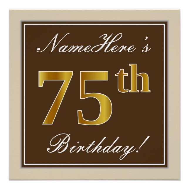 Elegant, Brown, Faux Gold 75th Birthday + Name Poster (Front)