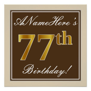Elegant, Brown, Faux Gold 77th Birthday + Name Poster