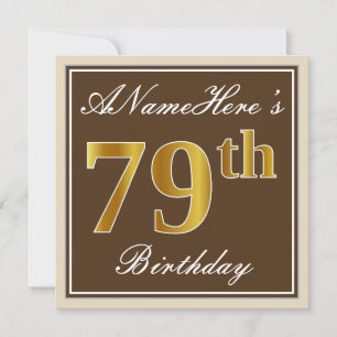 Elegant, Brown, Faux Gold 79th Birthday + Name Invitation