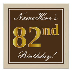 Elegant, Brown, Faux Gold 82nd Birthday + Name Poster
