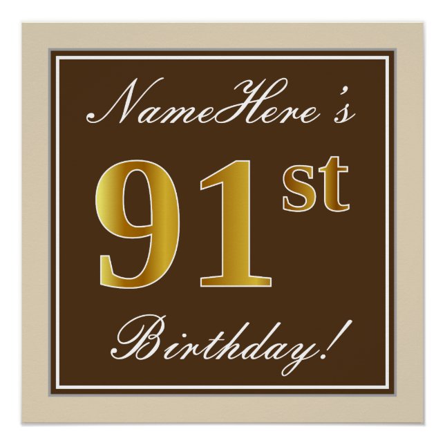 Elegant, Brown, Faux Gold 91st Birthday + Name Poster (Front)