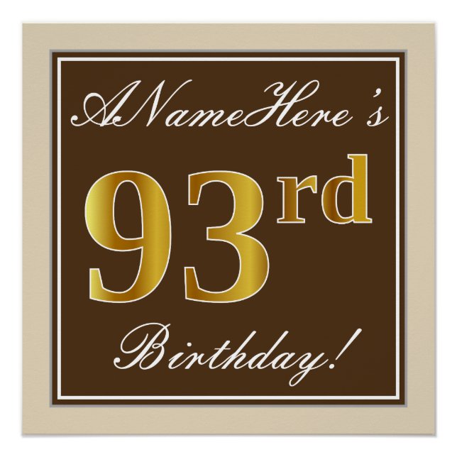 Elegant, Brown, Faux Gold 93rd Birthday + Name Poster (Front)
