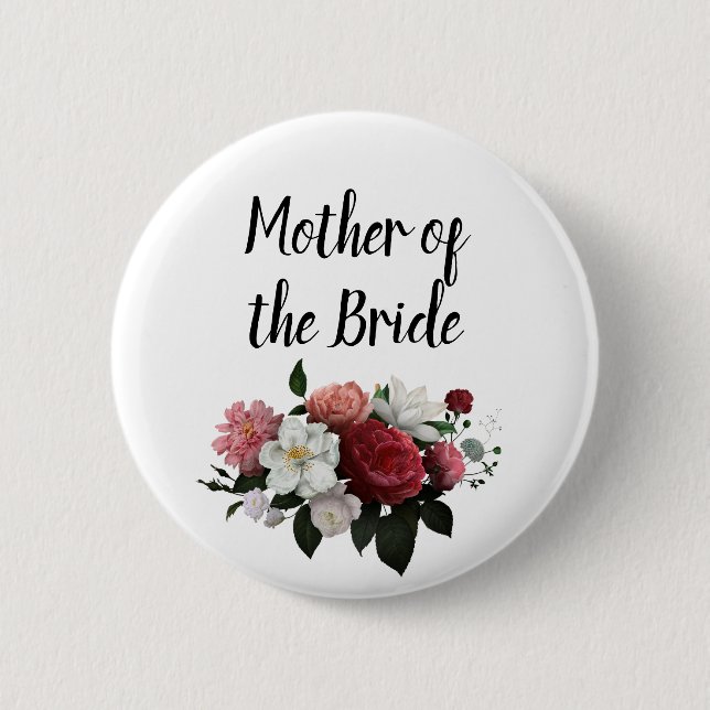 Elegant Burgundy and Pink Mother of the Bride 2 Inch Round Button (Front)