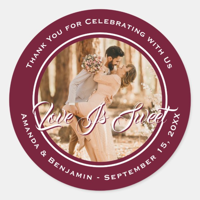 Elegant Burgundy Red Love Is Sweet Wedding Photo Classic Round Sticker (Front)
