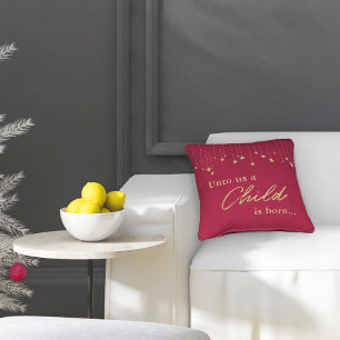 Elegant Burgundy Unto Us Child is Born Christmas Throw Pillow