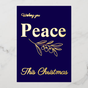 Elegant Business Peace This Christmas Gold Foil Holiday Card