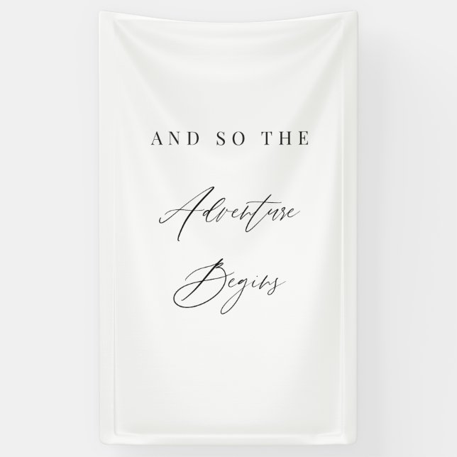 Elegant Calligraphy “And So The Adventure Begins”  Banner (Vertical)
