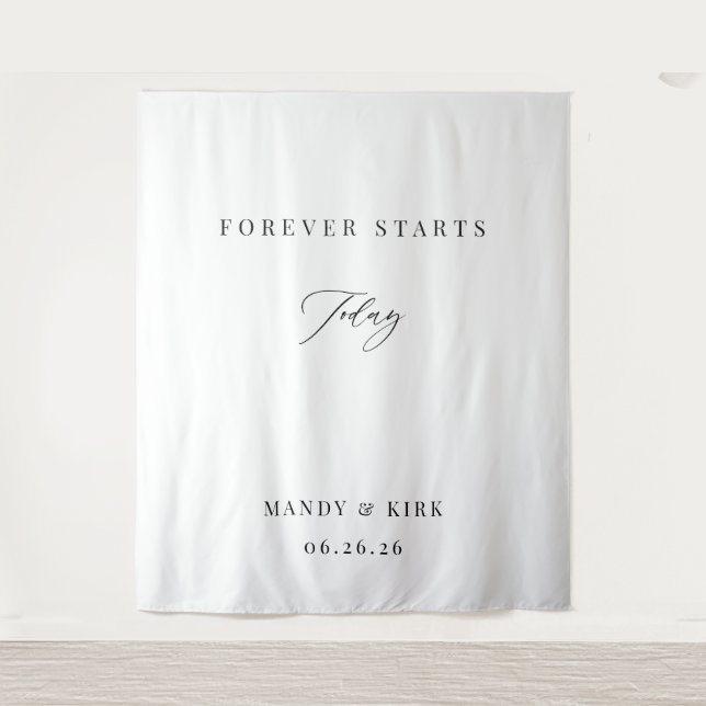 Elegant Calligraphy Forever Starts Today Wedding  Tapestry (Front)
