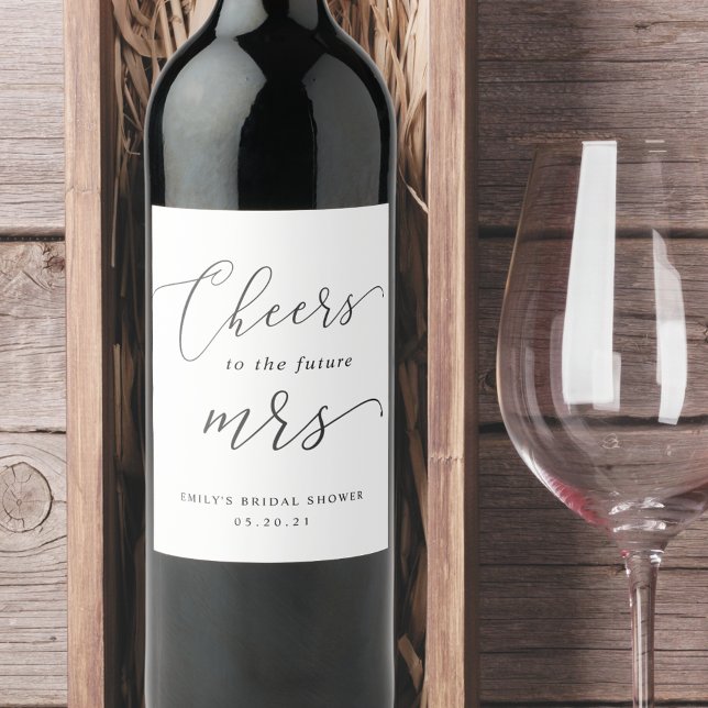 Elegant Calligraphy Future Mrs. Bridal Shower Wine Label (Creator Uploaded)