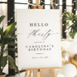 Elegant Calligraphy Hello 30 Birthday Welcome Sign<br><div class="desc">Welcome guests to your milestone celebration in style with this Elegant Calligraphy "Hello 30" Birthday Welcome Sign. Featuring graceful calligraphy on a clean, minimalist background, this sign is the perfect way to greet your guests and set a chic, sophisticated tone for your 30th birthday party. Fully customizable and available in...</div>