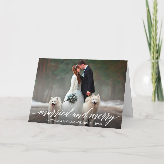 Elegant Calligraphy Married and Merry Wedding Fold Holiday Card (Front)