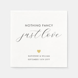 Elegant Calligraphy Nothing Fancy Just Love  Napkin