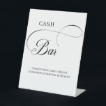 Elegant Calligraphy Script Wedding Cash Bar Sign<br><div class="desc">Modern and elegant design printed Calligraphy Script Wedding Cash Bar Sign that can be customized with your text. Please click the "Customize it" button and use our design tool to modify this template. Check out the Graphic Art Design store for other products that match this design!</div>