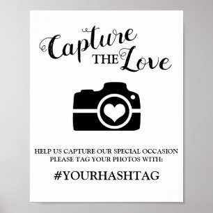 Elegant Capture The Love   Add Hashtag Poster