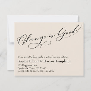 Elegant Change is Good Cream Moving Announcement