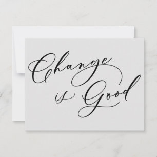 Elegant Change is Good Grey Moving Announcement