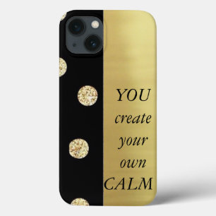 Elegant Chic Black Gold Dots-Motivational Message  iPhone 13 Case