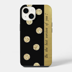 Elegant Chic Black Gold Dots-Motivational Message  iPhone 14 Case