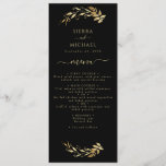 Elegant Chic Black Gold Foliage Wedding Reception Menu<br><div class="desc">If you're in love with the elegant emerald green wedding theme and you also love golden foliage, here is your perfect match. This design features elegant faux gold foil eucalyptus greenery encircling your wedding reception dinner menu details. All on a chic black background. All text is easily personalized using the...</div>