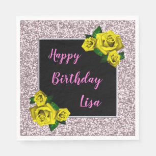 Elegant Chic Pink Glitter Yellow Roses Birthday Napkin
