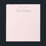 Elegant Chic Script Name Blush Pink Personalized  Notepad<br><div class="desc">This notepad design features a beautiful blush pink background with elegant yet simple typography. All colours in this design are customizable.</div>