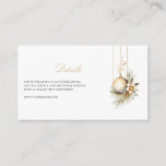 Elegant Christmas Floral Winter Details  Enclosure Card<br><div class="desc">This elegant Christmas winter floral & ornament details enclosure card features a simple white background,  festive water colour florals & foliage,  xmas gold baubles,  and an elegant wedding template that is easy to personalise.</div>