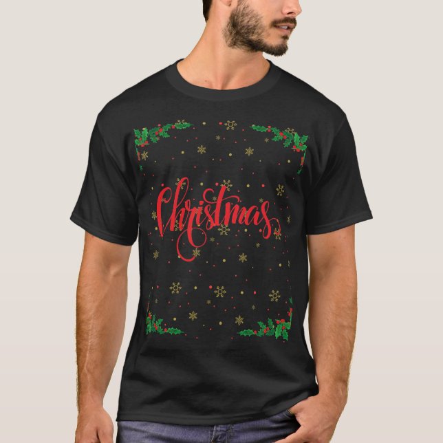 Elegant Christmas Lettering with Holly Frame T-Shirt (Front)