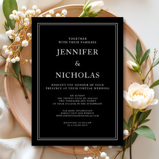 Elegant Classic Black And White Virtual Wedding Invitation