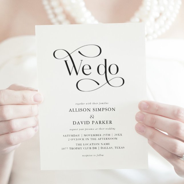 Elegant Classic Script We Do Wedding Invitations (Creator Uploaded)