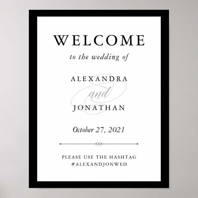 Elegant Couture | Black and White Wedding Welcome Poster (Front)