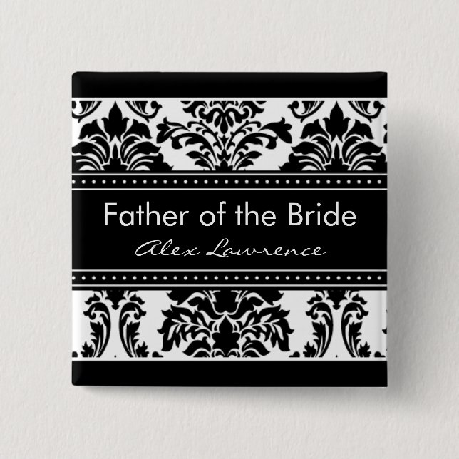 Elegant Damask Bridal Party - Father of the Bride 2 Inch Square Button (Front)