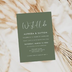 Elegant Dark Sage green We still do Vow renewal Invitation