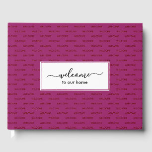 Elegant Deep Pink Custom WELCOME TO OUR HOME Guest Book