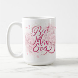 Elegant Deep Pink Floral Best Mom Ever Coffee Mug