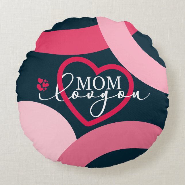 Elegant design Text Mom I Love You With Heart Round Pillow (Front)